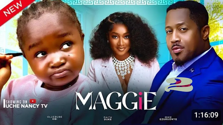 MAGGIE -2(NEW TRENDING NOLLYWOOD NIGERIAN MOVIE #2024) EBUBE OBI, MIKE EZURUONYE, FAITH DUKE.LATEST