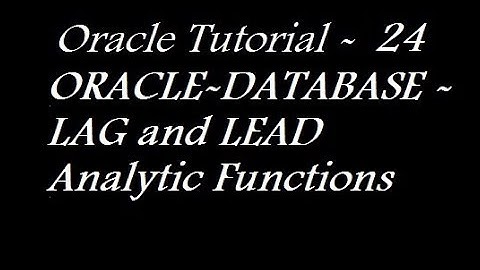LAG vs LEAD Functions in Oracle Database