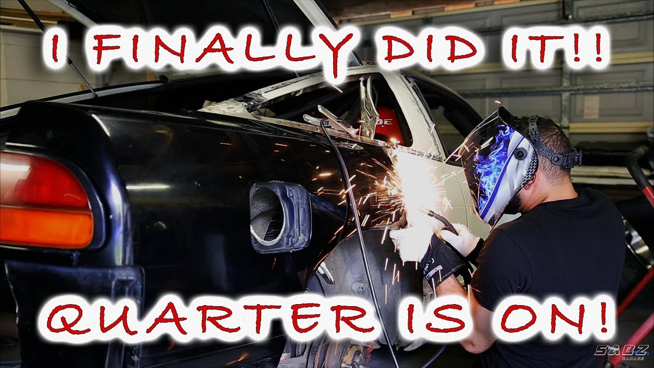 [Ep.9] Fixing Quarter Panel (pt.5) Welding it on!! [Nissan S13