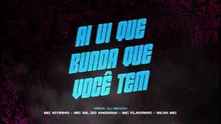 Download lagu MCS Kitinho, Gil do Andarai, Flavinho e Silva - Ai Ui Que Bunda Que Você Tem (DJ Deivão)
