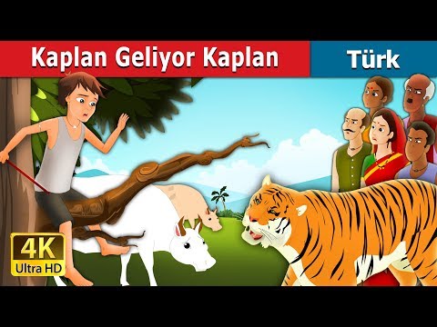 Kaplan Geliyor Kaplan | There Comes the Tiger in Turkish |  Turkish Fairy Tales