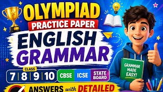 English Grammar - Class 7 8 9 10 Questions and Answers - Olympiad Level