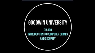 Goodwin University CJS130 Module 5 Chapter 4 Discussion Topic