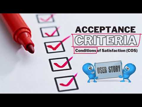 What Are User Story Acceptance Criteria?