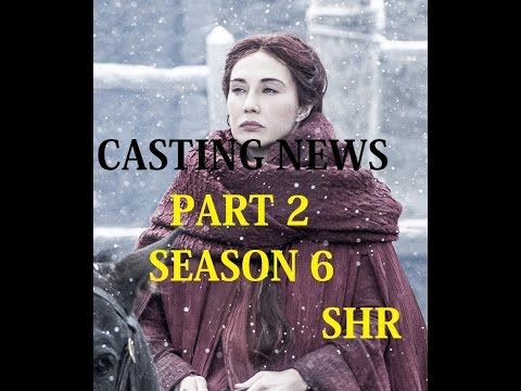 season-6-game-of-thrones-casting-news-part-2