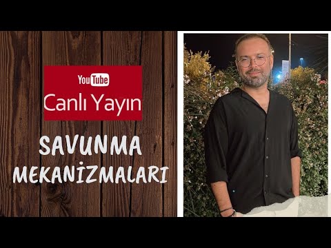 Savunma Mekanizmaları