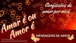 Você sabe o que é o verdadeiro amor é ou amar Mensagem de amor [02/2020] screenshot 1