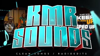 Plumpy Boss  - Keep Up Remix ft  Skeng (Clean Radio Edit) (KMRSounds)#plumpy #skeng