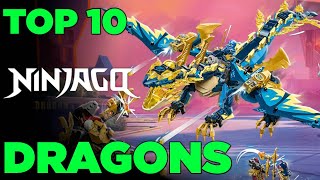 Top 10 LEGO Ninjago Dragons | (Worst to Best!)