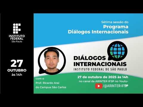 #7 Diálogos Internacionais