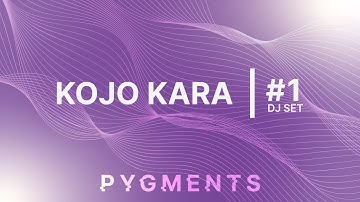 Kojo Kara | PYGMENTS