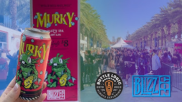 2019 BlizzCon: Bottle Logic Brewing represents Anaheim Brew City