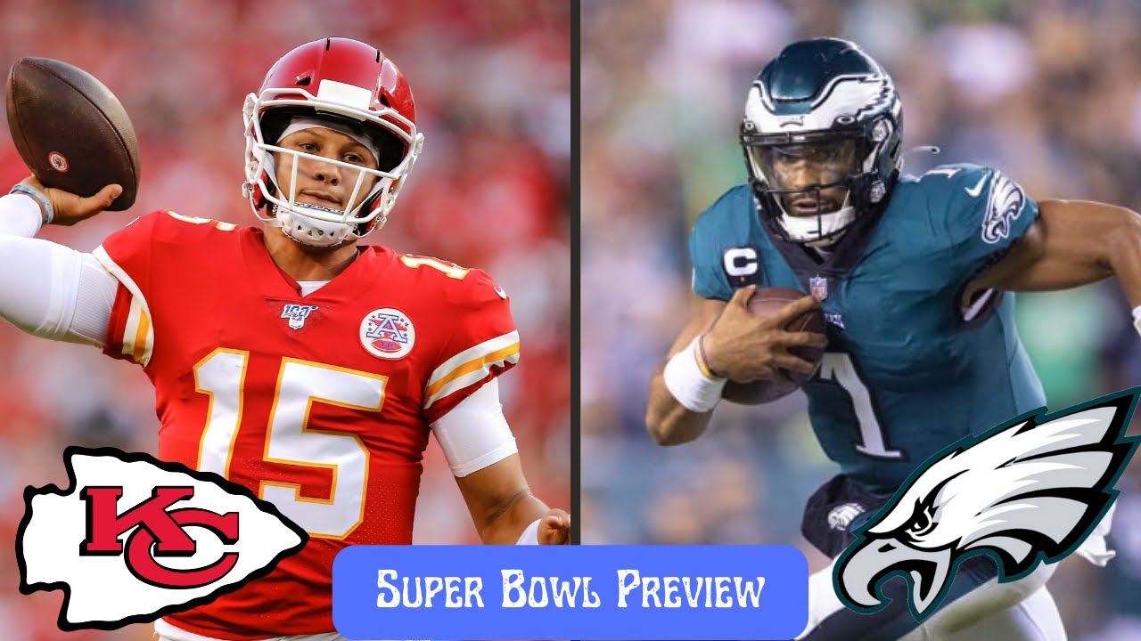 NFL Super Bowl Preview, Chiefs vs Eagles! YouTube