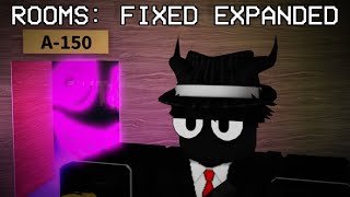 ROOMS: FIXED EXPANDED IS AMAZING!!!