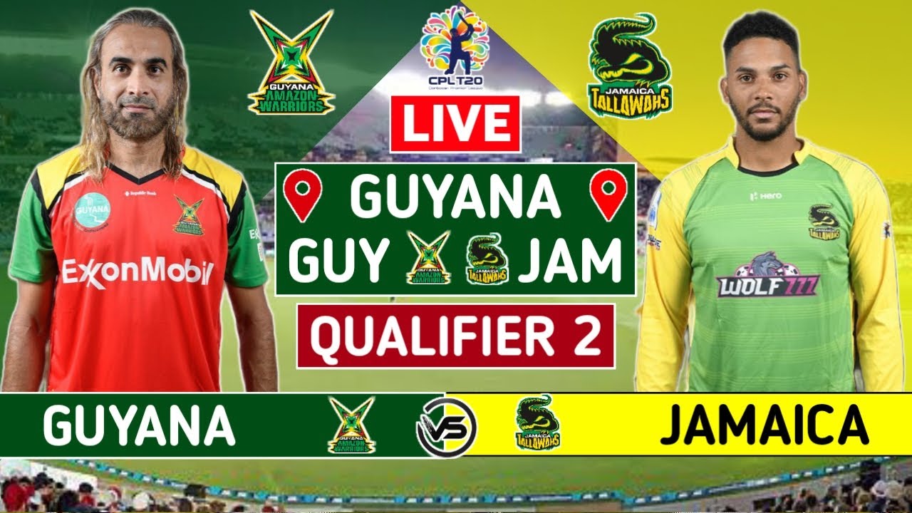 CPL Live: Jamaica Tallawahs vs Guyana Amazon Warriors Live | JAM vs GUY Qualifier 2 Live Commentary