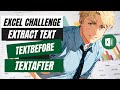 Excel Challenge 03: Stop Wasting Time—Extract Text Like a Pro!