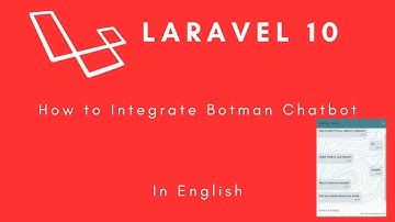 Laravel 10: How to integrate Botman Chatbot in English