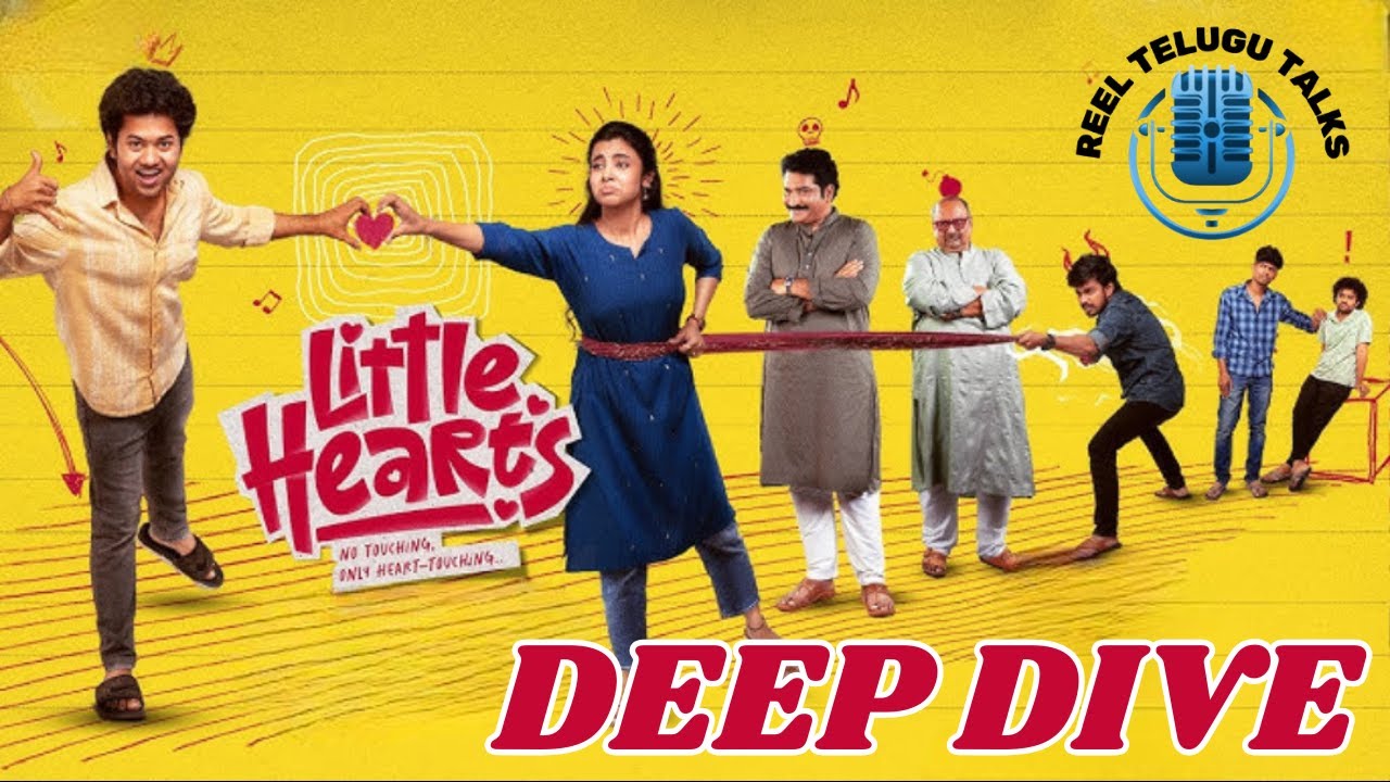 Little Hearts Deep Dive | Love, Comedy, & What Makes This Story Special