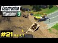 Construction Simulator 3 | #21 Part 1 #gameplay | @eurogaming108 | #cs3 #consim3