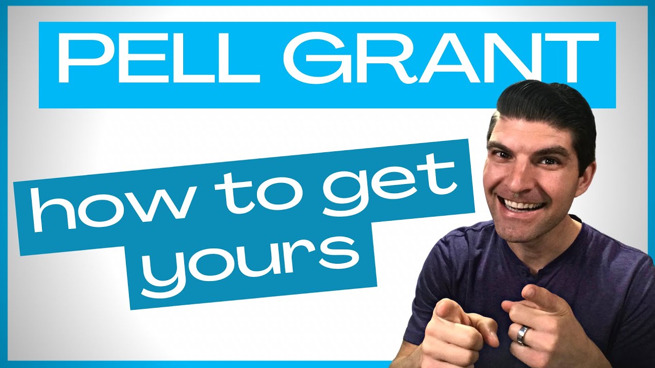 The ULTIMATE Guide to Maximize Pell Grant Money Pell Grant Requirements YouTube