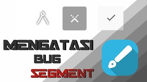 Tutorial Cara mengatasi bug segment di Infinite Design dengan mudah