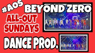 BEYOND ZERO | ALL-OUT SUNDAYS DANCE PROD. WITH RAYVER-VALEEN-BIANCA-KYLINE-KEN (HATAWAN NA!)