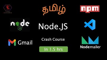 Node.js in Tamil | Node.js for Beginners | Node.js Server| Filesystem | Nodemailer | Tamil Skillhub