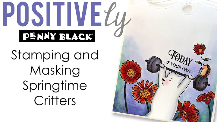 How to Stamp and Mask a Floral Critter Scene | POSITIVEly Penny Black | You Got This