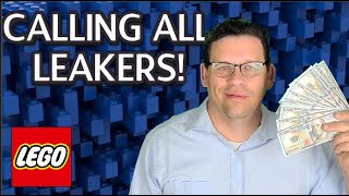 I Will Pay You Cash for Your LEGO Leaks!