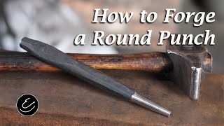How to Forge a Round Punch