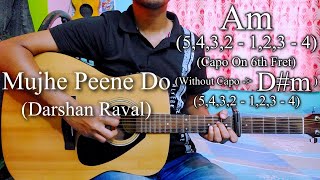 Video thumbnail of "Mujhe Peene Do | Darshan Raval | Easy Guitar Chords Lesson+Cover, Strumming Pattern, Progressions..."