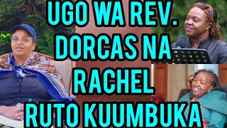 HAIYA! 😲PST. DORCAS NA RACHEL RUTO MEENA NDETO IIHAHA🥵