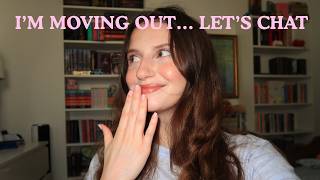I'm Moving Out at 25.