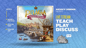 Praga Caput Regni - 3p Teaching, Play-through, & Roundtable by Heavy Cardboard