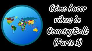 Tutorial de como hacer videos de countryballs (Parte 1) [Provincias del mundo] #countryballs screenshot 4