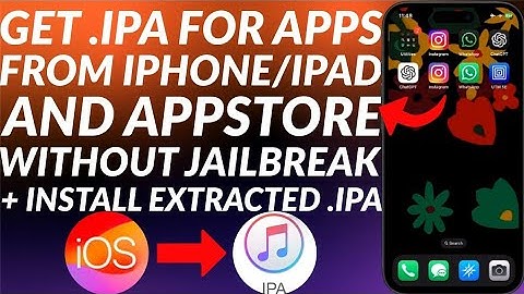 How to get iPA file from iPhone/iPad/AppStore without Jailbreak + Install Backed up iPA file