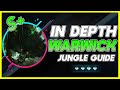 HOW TO MASTER WARWICK JUNGLE | IN DEPTH Warwick JG Guide