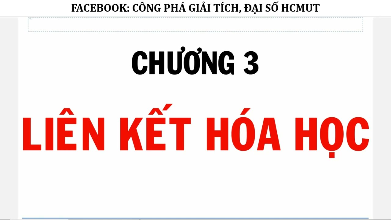 HÓA ĐẠI CƯƠNG - Chương 3 - LIÊN KẾT HÓA HỌC - phần 1