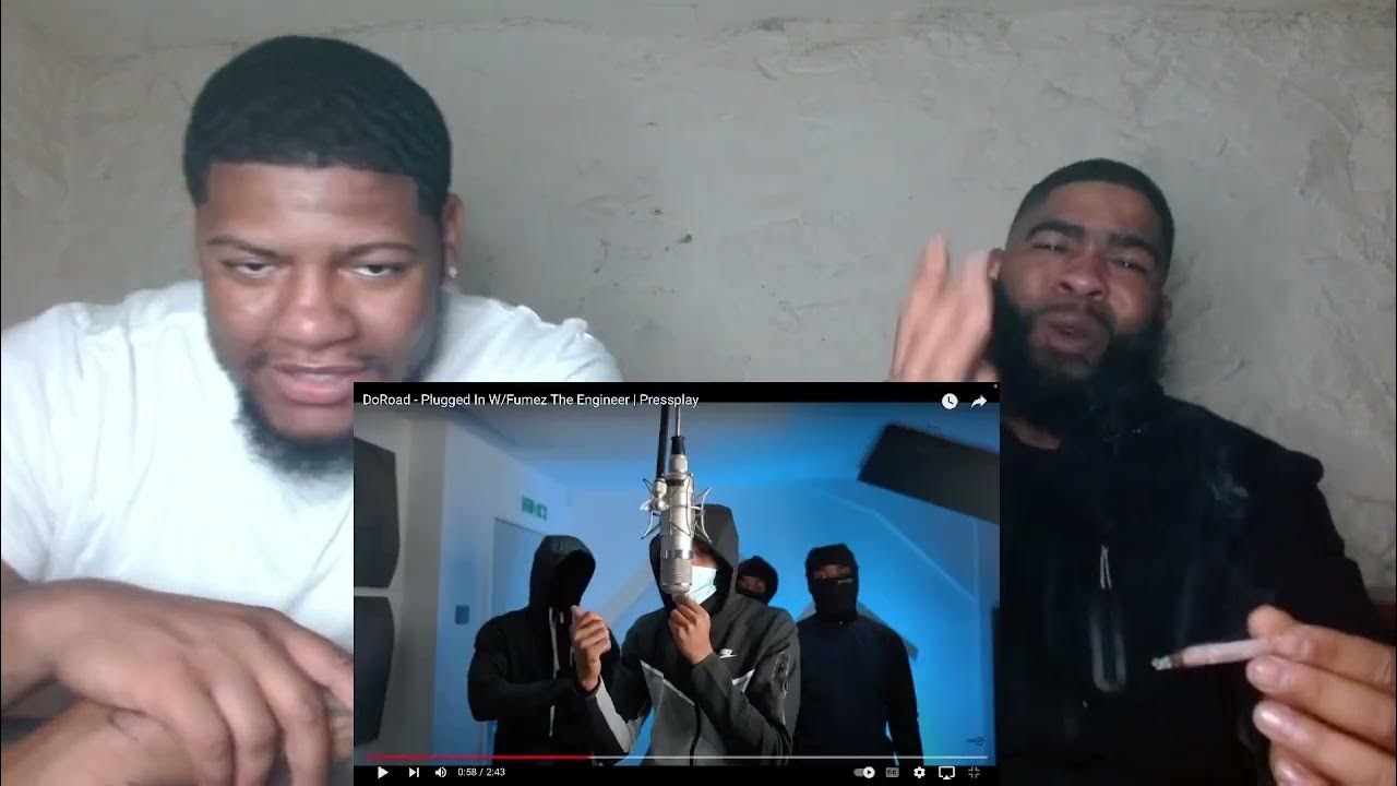 Doroad -Plugged in W/Fumez The Engineer|Reaction Doroad -Plugged in W/Fumez The Engineer|Reaction