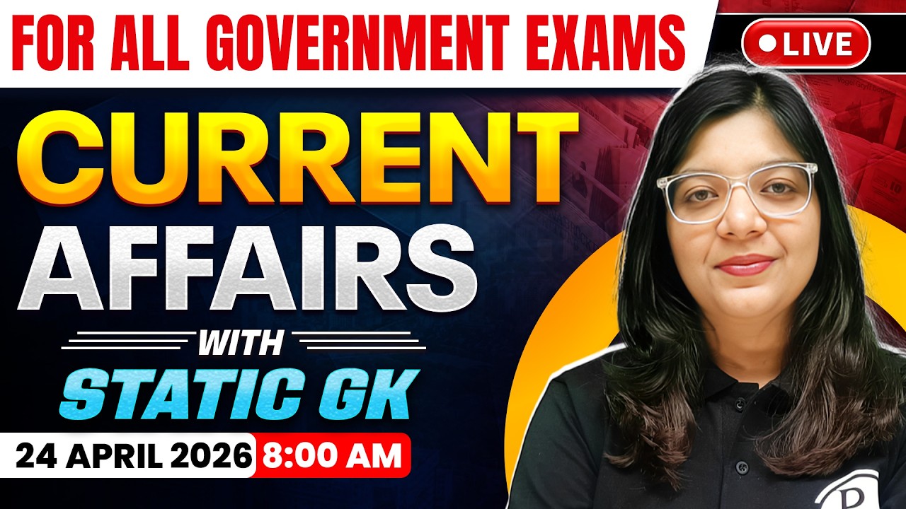 24 Apr 2026 Current Affairs For All Government Exam | Current Affairs ...