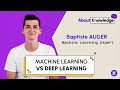 Machine learning vs deep learning  quelles diffrences 