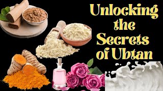 Unlocking the Secrets of Ubtan : 5 Surprising Benefits for Your Skin and Health