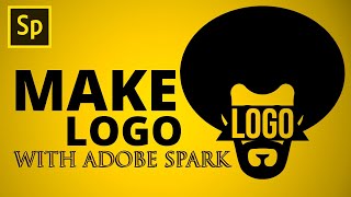 How to Make a LOGO with ADOBE SPARK 2020