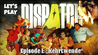 Dispatch - *Canis Lupus Gaming* #Let's Play: 01 - (STEAM DECK) *Unkommentiert*