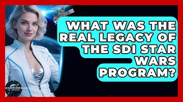 What Was The Real Legacy Of The SDI Star Wars Program? - Warriors In Space