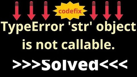 Understanding TypeError: 