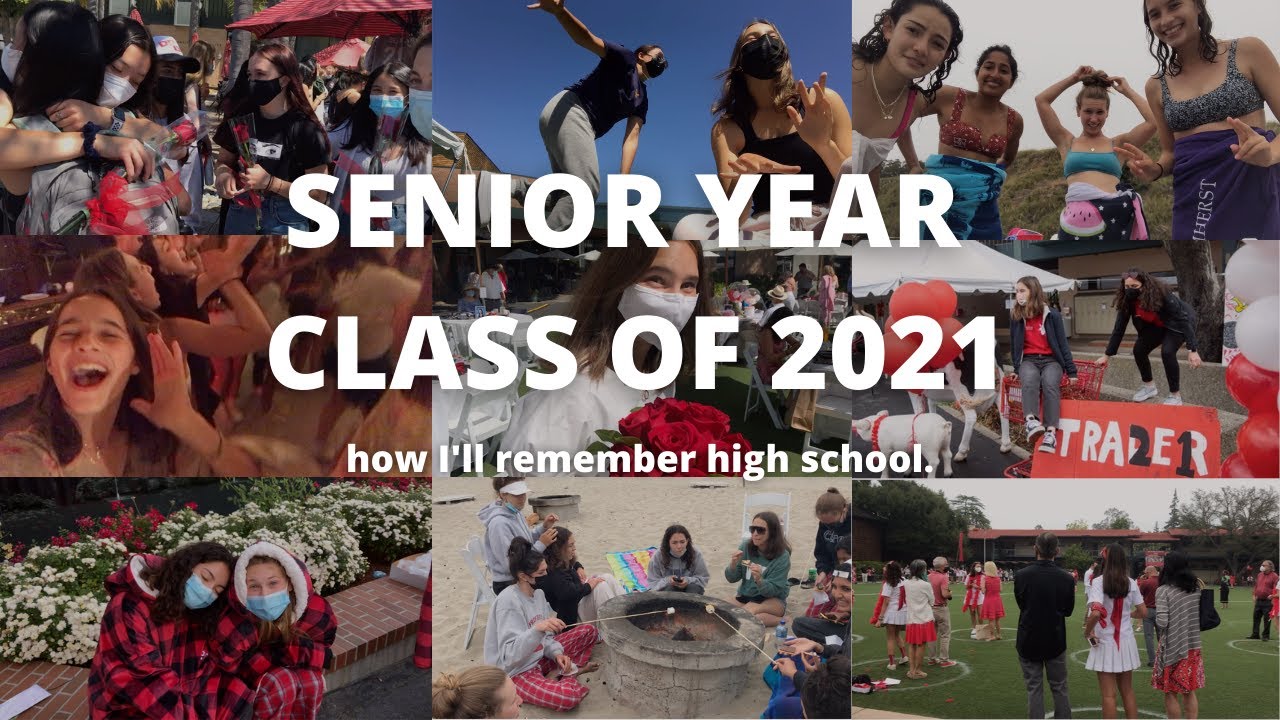 senior year recap — class of 2021 - YouTube