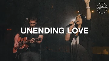 Unending Love - Hillsong Worship