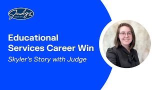 Educational Services Job Search Success Skyler s Journey with The Judge Group