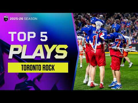 Top 5 Plays 2025-26 | Toronto Rock
